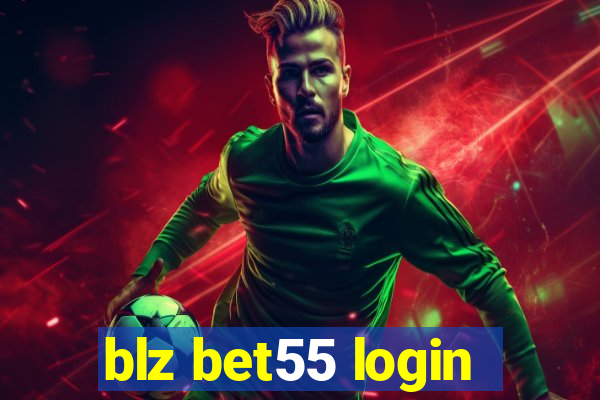 blz bet55 login